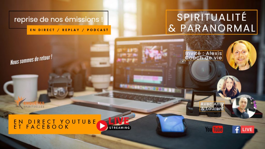 Emission ! Spiritualité et paranormal : Parlons-en !