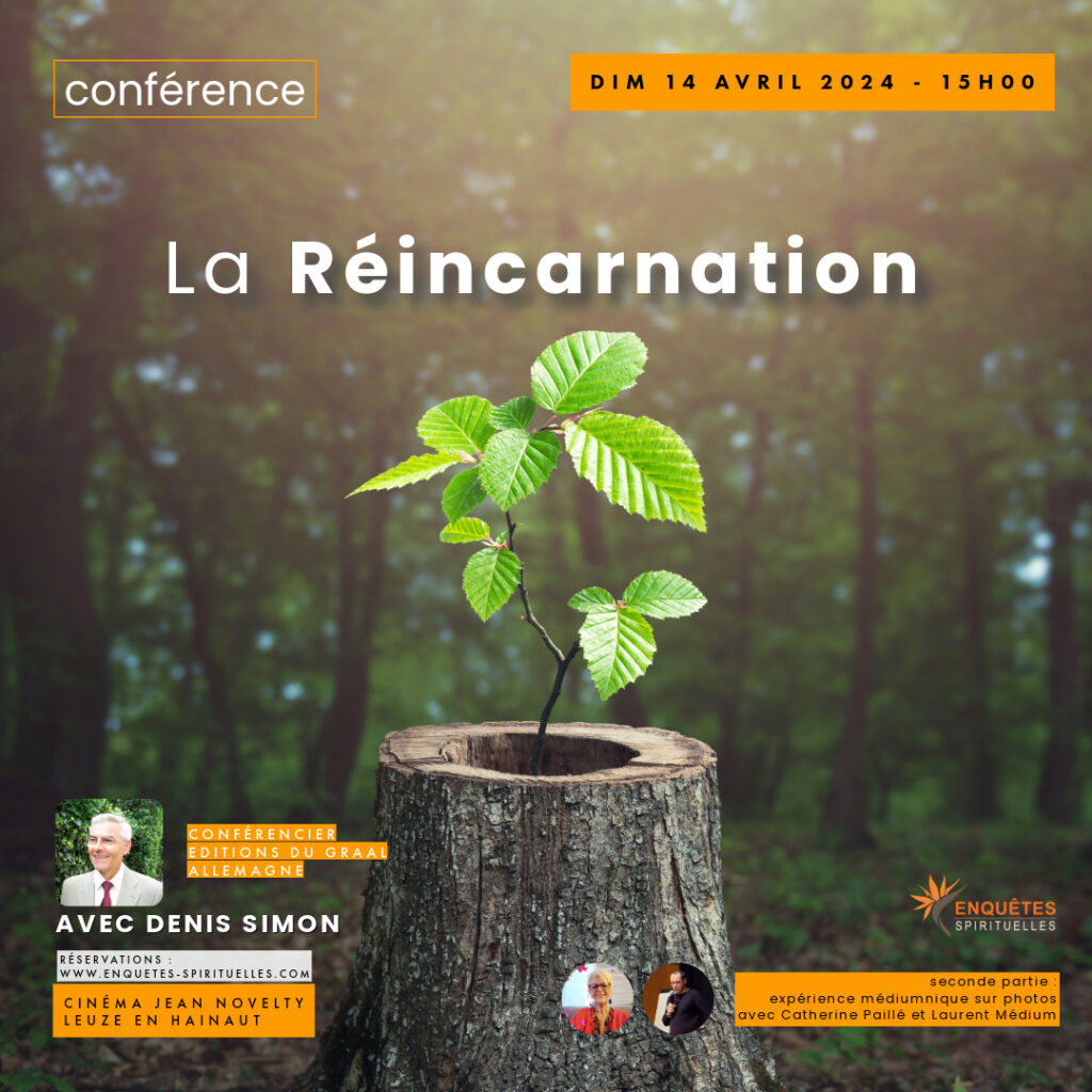 14 AVRIL 2024 : La réincarnation