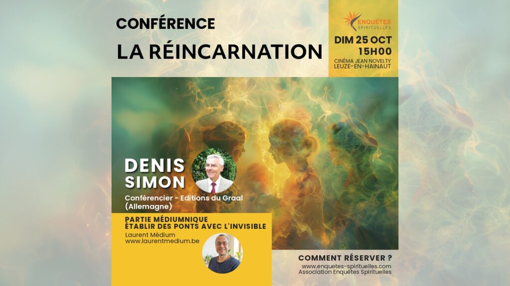 Conférence : la réincarnation avec Denis Simon